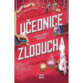 Kniha Učednice Zloducha Ekniha - Hannah Nicole Maehrer [CS]