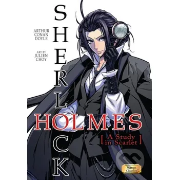 Manga Classics Sherlock Holmes Vol. 1 A Study in Scarlet - Crystal Chan, Sir Arthur Conan Doyle