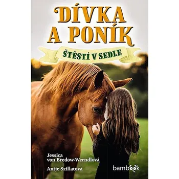 Kniha Dívka a poník - Štěstí v sedle Ekniha