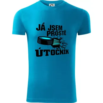 Pánské tričko Já jsem prostě útočník (hokej) - Viper FIT - Pánské zůžené tričko - M ( Světlý tyrkys )