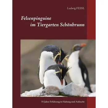 Felsenpinguine im Tiergarten Schönbrunn - Fessl, Ludwig