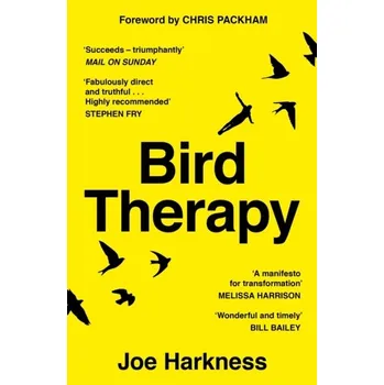 Bird Therapy - Harkness, Joe [EN] (2020, Brožovaná, Unbound)