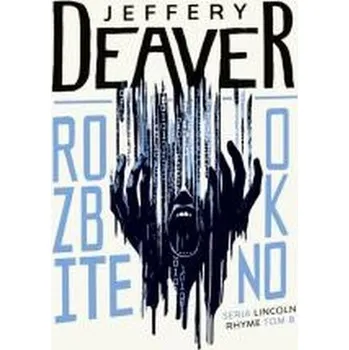 Rozbite okno. Duże Litery - Jeffery Deaver