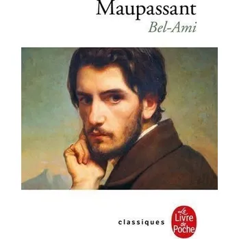 Cizojazyčná kniha Bel Ami (French Edition)