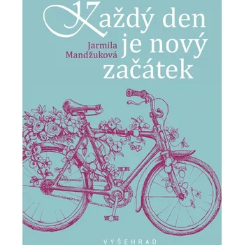 Kniha Každý den je nový začátek