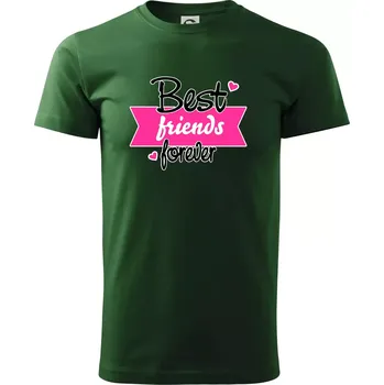 Best friends stuha - Triko extra velké (5-8XL) - 7XL ( Lahvově zelená )