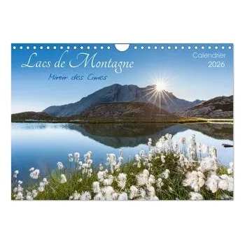 Osobní rozvoj Lacs de montagne. Miroir des cimes (Calendrier mural 2026 DIN A4 vertical), CALVENDO calendrier mensuel - Cavalier, Michel