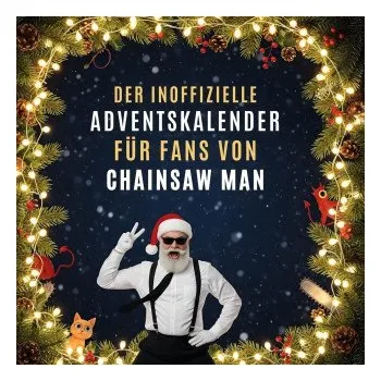 Komiks pro dospělé Der inoffizielle Adventskalender für Fans von Chainsaw Man (Brožovaná)