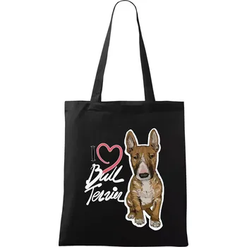 I love bull terrier - Taška bavlněná - 42 x 38 cm ( Černá )