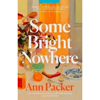Cizojazyčná kniha Some Bright Nowhere