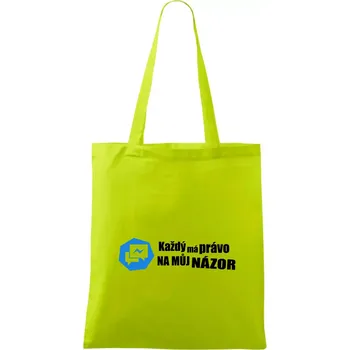 Každý má právo na můj názor - Taška bavlněná - 42 x 38 cm ( Limetková )