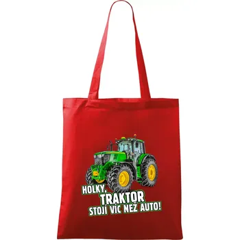 Nákupní taška Holky, traktor stojí víc než auto - Taška bavlněná - 42 x 38 cm ( Červená )