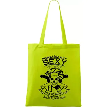 Nesnáším být sexy - Kuchař - Taška bavlněná - 42 x 38 cm ( Limetková )