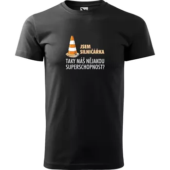Pánské tričko Sablio Tričko s potiskem Jsem silničářka, taky máš nějakou superschopnost? - černé 4XL