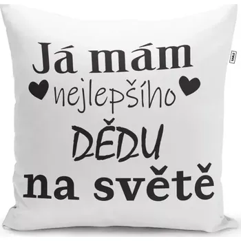 Polštář Sablio Polštář Já mám nejlepšího dědu na světě: 40x40 cm