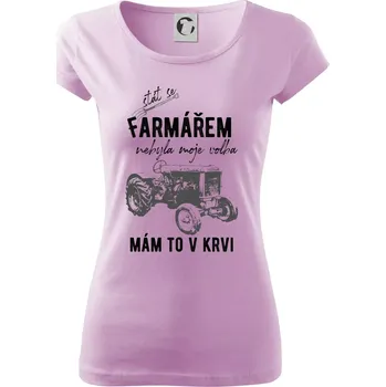 Dámské tričko Stát se farmářem nebyla moje volba - Dámské triko Pure - 2XL ( Orchid )
