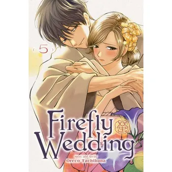 Firefly Wedding, Vol. 5 (V05)(Brožovaná)