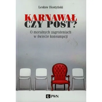 Karnawał czy post? - Hostyński Lesław