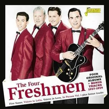 Zahraniční hudba 2CD The Four Freshmen: Four Original Albums + Bonus Tracks 1957-1959 2017