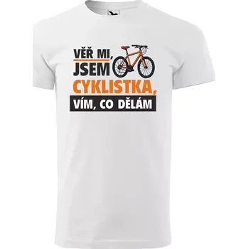 Pánské tričko Sablio Tričko s potiskem Věř mi, jsem cyklistka - bílé 4XL