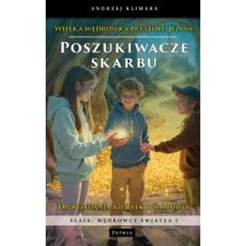 Poszukiwacze skarbu. Wielka wędrówka do stołu... - Andrzej Klimara
