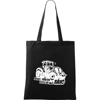 Nákupní taška Holky, traktor stojí víc než bávo - Taška bavlněná - 42 x 38 cm ( Černá )