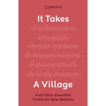 It Takes a Village - Peanut