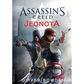 Bowden Oliver Assassin's Creed 7 - Jednota