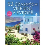 52 úžasných víkendů v Evropě - Elena…