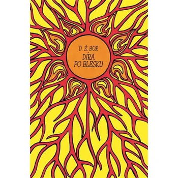 Poezie Díra po blesku