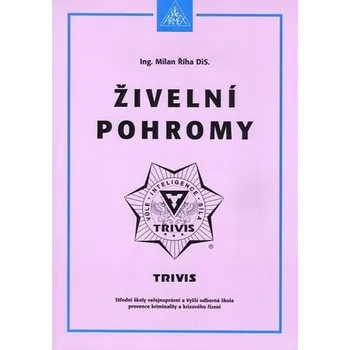 Živelní pohromy - 2. vydání - Říha Milan