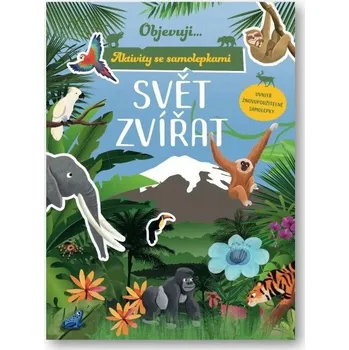 omalovánky Svojtka Objevuji... - Svět zvířat