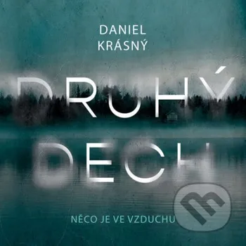 Druhý dech - Daniel Krásný Tympanum