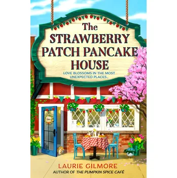 Cizí jazyk The Strawberry Patch Pancake House – Laurie Gilmore