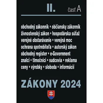 Zákony 2024 II A Obchodné a občianske právo: Verejné obstarávanie, Autorské právo, Živnostenské pod Kniha