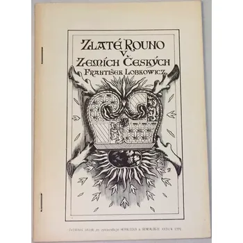 Lobkowicz František - Zlaté rouno v zemích českých