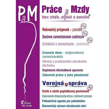 Práce a Mzdy, bez chýb, pokút a penále 8/2024 Kniha