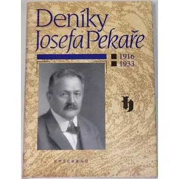Literární biografie Deníky Josefa Pekaře 1916-1933