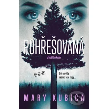 Kniha Pohřešovaná - Mary Kubica Vendeta