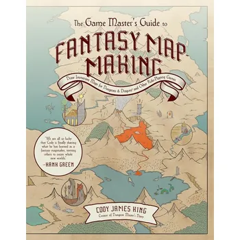 Kniha The Game Master s Guide to Fantasy Mapmaking - Cody James King