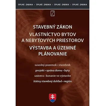 Stavebný zákon 2024: Vlastníctvo bytov a nebytových priestorov Kniha