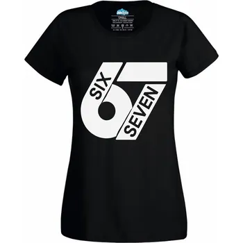 Dámské tričko Dámské tričko Meme 67 Six Seven (Velikost: XL, Barva: Černá)