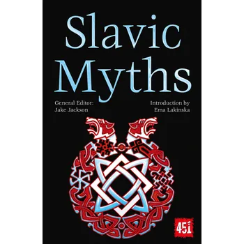Cizojazyčná kniha Slavic Myths – J.K. Jackson, Ema Lakinska
