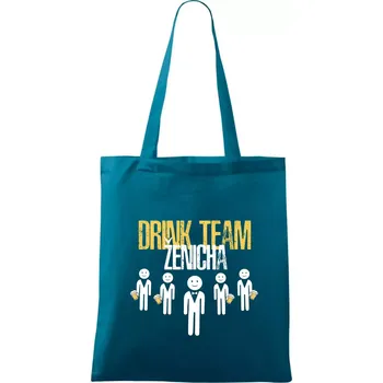 Drink team ženicha - Taška bavlněná - 42 x 38 cm ( Petrolejová )