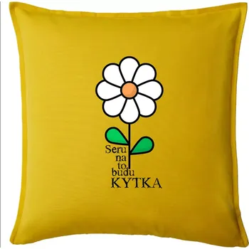 Polštář Seru na to, budu kytka - Pomněnka - Polštář 50x50 - 50x50 - Pouze potah ( Žlutá )