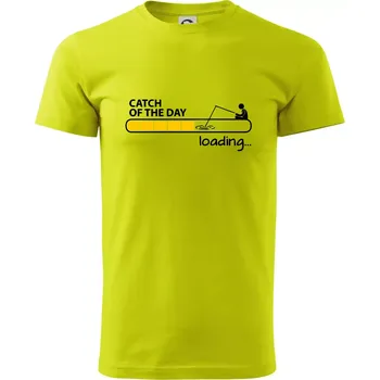 Rybaření - Catch of the day - Klasické pánské triko vyšší gramáže - 4XL ( Limetková )