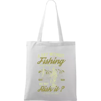 A Day Without Fishing - Taška bavlněná - 42 x 38 cm ( Bílá )