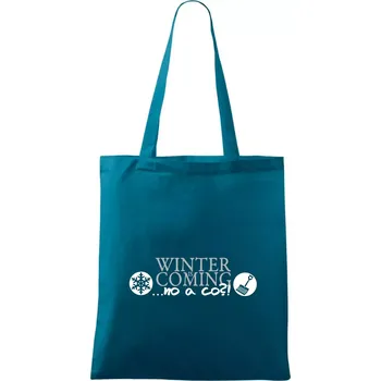 Nákupní taška Winter Is Coming parodie - Taška bavlněná - 42 x 38 cm ( Petrolejová )