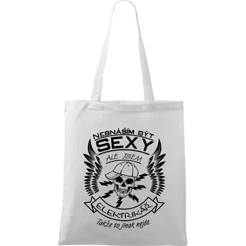 Nesnáším být sexy - elektrikář - Taška bavlněná - 42 x 38 cm ( Bílá )