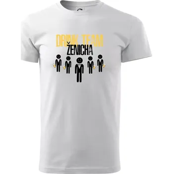 Pánské tričko Drink team ženicha - Triko extra velké (5-8XL) - 8XL ( Bílá )